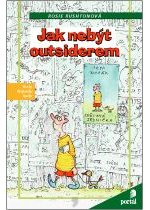 Jak nebýt outsiderem (Rosie Rushtonová) (česky)
