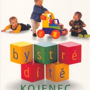 Bystré dítě Kojenec (Richard C. Woollfson) (česky)