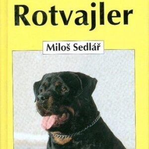 Rotvajler (M. Sedláž)