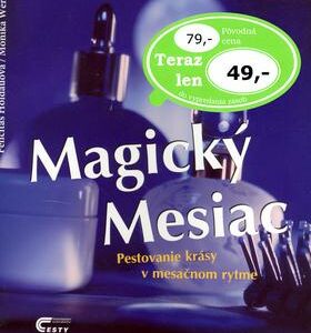 Magický mesiac (Felicitas Holdauová)