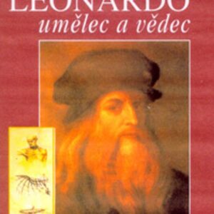 Leonardo umělec a vědec (Michael White) (česky)