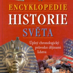 Encyklopedie historie světa (Alena Křivánková) (česky)
