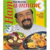 Ham a mňam 3 (Petr Novotný)
