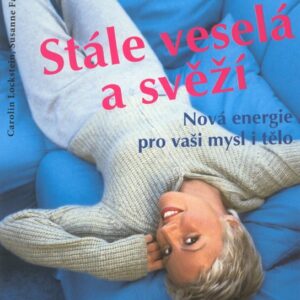 Stále veselá a svěží CESTY (Susanne Faust) (česky)
