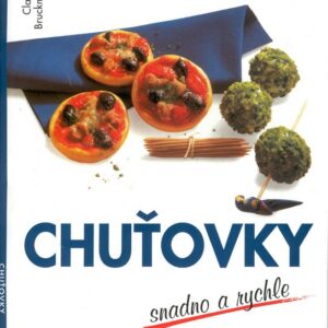 Chuťovky (Claudia Bruckmann) (česky)