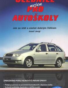 Učebnice nejen pro autoškoly (Josef Jergl) (česky)
