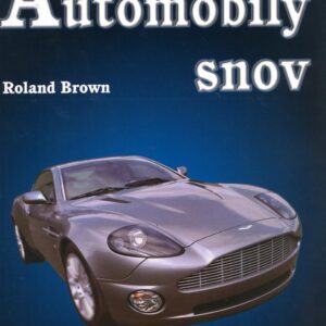 Automobily snov (Roland Brown)