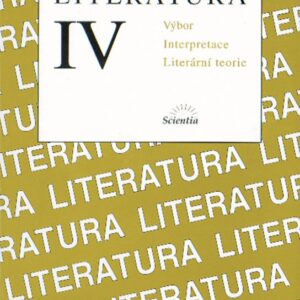 Literatura IV. Výbor textů (B. Hoffmann) (česky)