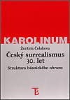 Český surrealismus 30. let (Čolakova, Žoržeta) (česky)