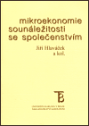 Mikroekonomie sounáležitosti se společenstvím (Jiří Hlaváček) (česky)