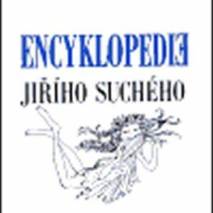 Encyklopedie Jiřího Suchého, svazek 1 - Povídky (Suchý, Jiří) (česky)
