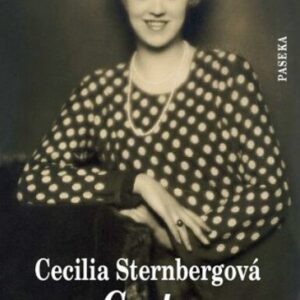Cesta - Paměti české aristokratky (Cecilia Sternbergová) (česky)