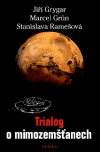Trialog o mimozemšťanech (Marcel Grün) (česky)