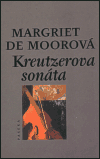 Kreutzerova sonáta (de Moorová, Margriet) (česky)