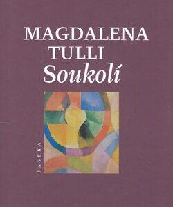 Soukolí (Tulli, Magdalena) (česky)