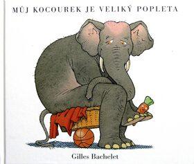 Můj kocourek je veliký popleta (Bachelet Gilles) (česky)