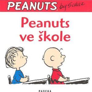 Peanuts ve škole (Schulz Charles M.) (česky)