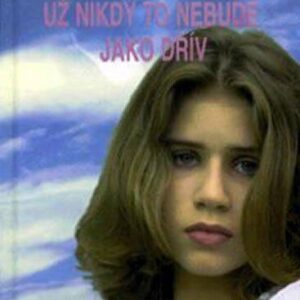 Už nikdy to nebude (Srdíčka) (Brigitte Blobel) (česky)