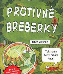 FOKUS - Protivné breberky (Nick Arnold) (česky)