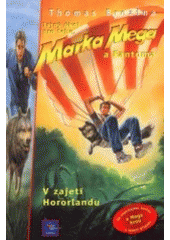Mark Mega 4 V zajetí Hororland (Thomas C. Brezina) (česky)
