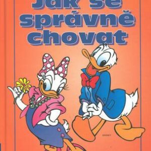 Jak se správně chovat (česky)