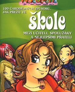 Sto čarodějných způsobů,jak přežít ve škole (Elisabetta Gnone) (česky)