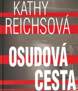 Osudová cesta (Kathy Reichs) (česky)