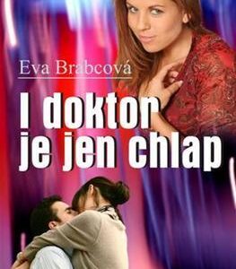 I doktor je jen chlap (Eva Brabcová) (česky)