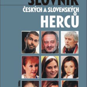 Populární slovník českých a slovenských herců (Vladimír Hrouda) (česky)