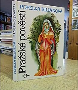 Pražské pověsti (Popelka Biliánová) (česky)