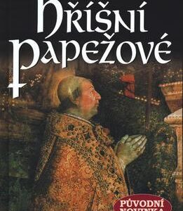 Hříšní papežové (Václav P. Borovička) (česky)