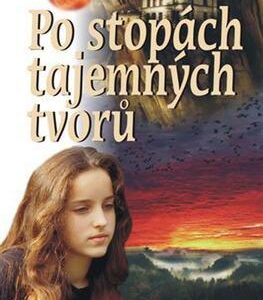 Po stopách tajemných tvorů (Věra Řeháčková) (česky)