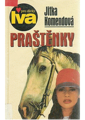 Praštěnky (Jitka Komendová) (česky)
