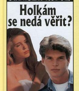Holkám se nedá věřit? (Stanislav Rudolf) (česky)