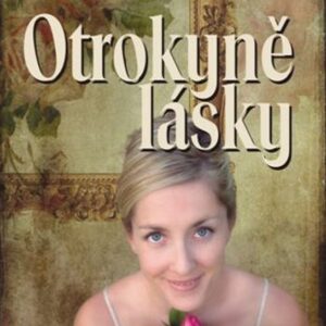 Otrokyně lásky (Zuzana Francková) (česky)