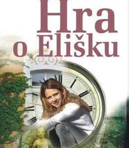 Hra o Elišku (Věra Řeháčková) (česky)
