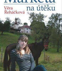 Markéta na útěku (Věra Řeháčková) (česky)