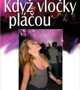 Když vločky pláčou (Zuzana Zemanová) (česky)
