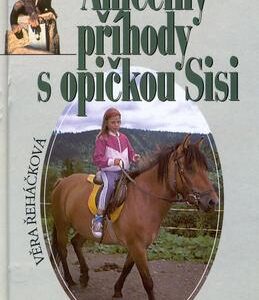 Aniččiny příhody s opičkou Sisi (Věra Řeháčková) (česky)