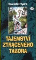 Tajemství Ztraceného tábora (Stanislav Vydra) (česky)