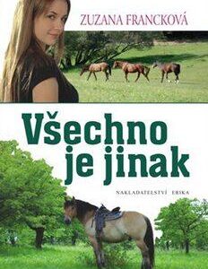 Všechno je jinak (Zuzana Francková) (česky)