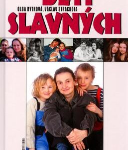 Děti slavných (Olga Nytrová) (česky)