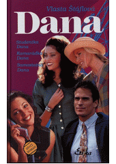 Dana (studentka,kamarádka)2.d. (Vlasta Štáflová) (česky)