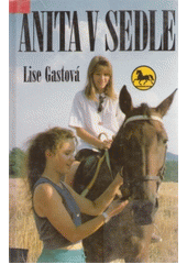Anita v sedle (Lise Gastová) (česky)