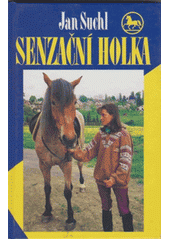 Senzační holka (Jan Suchl) (česky)