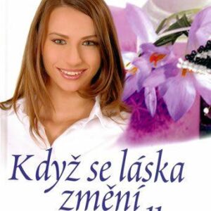 Když se láska změní v posedlost (Věra Řeháčková) (česky)