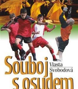 Souboj s osudem (Vlasta Svobodová) (česky)