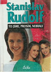 To jsme, prosím, nebrali (Stanislav Rudolf) (česky)