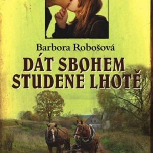Dát sbohem Studené Lhotě (Barbora Robošová) (česky)