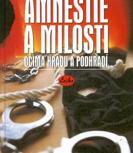 Amnestie a milosti (Jan Stach) (česky)